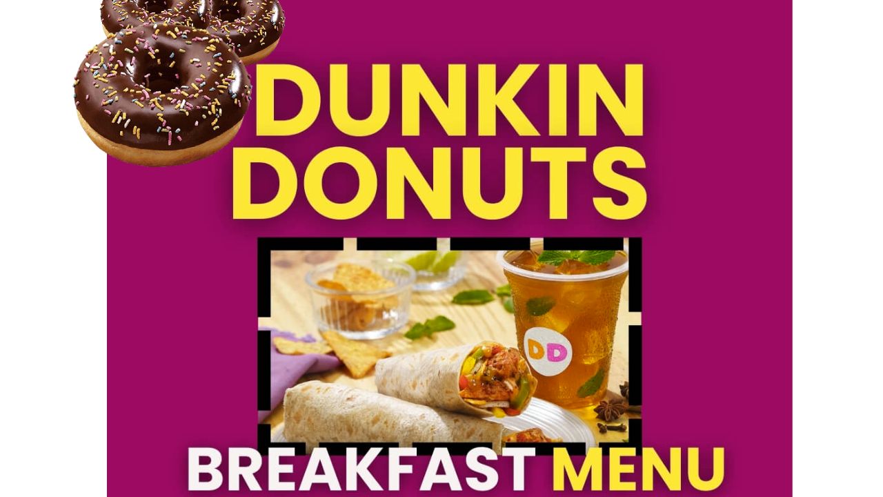 dunkin' donuts breakfast menu