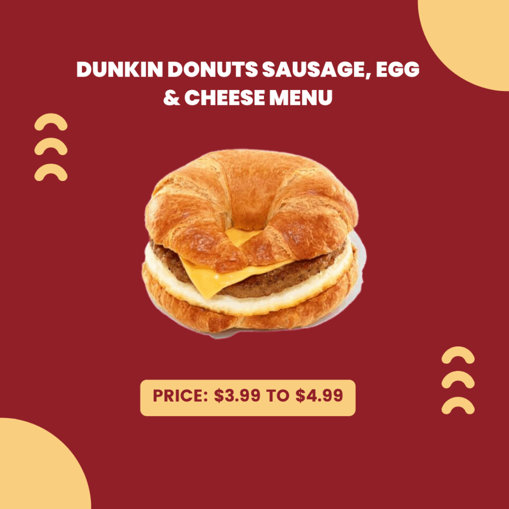 DUNKIN-DONUTS-SAUSAGE-EGG-CHEESE-MENU
